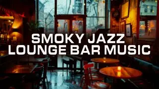 VELVET - SMOKY JAZZ LOUNGE MUSIC