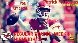 Patrick Mahomes Week 1 Highlights | Era Begins 09.09.2018