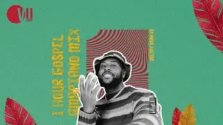 1 - HOUR GOSPEL AMAPIANO MIX | AFROBEAT | #DeejaySeanKe   #VIISeasEp32