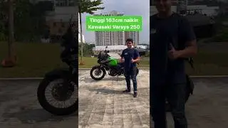 Tinggi 163cm Naikin Kawasaki Versys 250