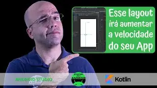 Android Studio | Para que serve o Constraint Layout no Android ? | Kotlin