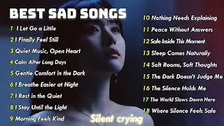 I Let Go a Little 🌙 | Sad Healing Music for Letting Go, Overthinking & Quiet Nights