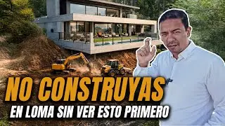 🔴NO CONSTRUYAS en Pendiente sin VER ESTO | Terreno Inclinado | Arquitecto Calderon