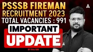 PSSSB FIREMAN RECRUITMENT BY RAJ SIR
