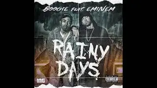 WESTSIDE BOOGIE - Rainy Days (Feat. Eminem) (Clean)