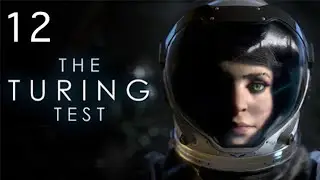 The Turing Test Blind Playthrough: Episode 12: Working Together