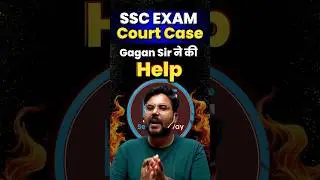 Gagan Sir ने की Help 🥹 SSC EXAM COURT CASE UPDATE 🤔 SelectionWay Gagan Pratap #ssc #courtcase #viral