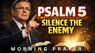 PSALM 5: Pray This to Silence Enemies, Gossip, Envy And Hidden Evil | Billy Graham | Powerful Prayer