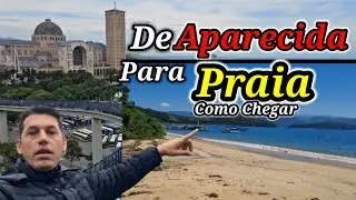 Aparecida do Norte: Como ir de Aparecida para Praia 🌴