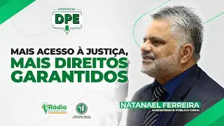 2025 marca crescimento hist&oacute;rico da Defensoria P&uacute;blica - Entrevistas DPE
