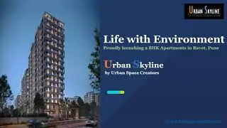 Enjoy a luxurious life at Urban Skylines
