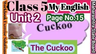 Class 5 My English Unit 2 | The Cuckoo | Workbook Exercise Solutions | MSEB