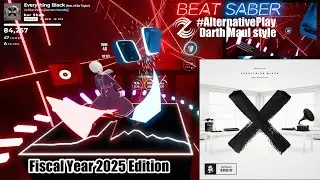 【Beat Saber】2025 Edition「Everything Black」(NoArrow MAP) -Darth Maul style-