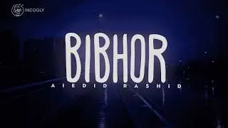 Bibhor (Lyrics /Translation) - Level Five | বিভোর লিরিক্স | Best Bangla Song 2026