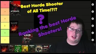 The Ultimate Co-op Horde Shooter Tier List!