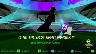 Best Wonderkid Right Winger ❗91 Speed, 87 Balance, 91 Aceleration, Underrated Player efootball 2023