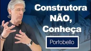Construtora N&Atilde;O, Conhe&ccedil;a Portobello