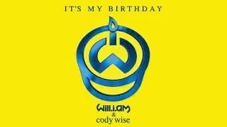 It's My Birthday - will.i.am (Feat. Cody Wise) Clean Version