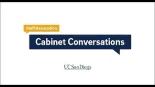 UC San Diego Cabinet Conversations - Anne Buckley, Chief Communications & Marketing Officer