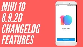 8.9.20 | Miui 10 Global Beta 8.9.20 Changelog | Miui 10 8.9.20 Portrait Mode ?