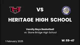 Heritage vs Stone Bridge High School: Varsity Boys Basketball - 1Feb25