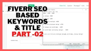 How to use FIVERR SEO Based Keywords in GIG & Title Part 02 | Fiverr Gig | Freelancing on Fiverr