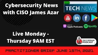 Practitioner Brief June 15th, 2021 - SEO Poisoning, Scammers bypass Office 365 MFA, China spying