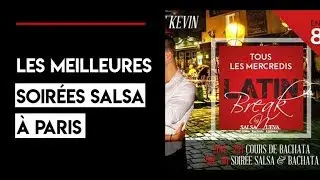 Les meilleures soir&eacute;e salsa &agrave; paris
