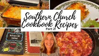 Southern Church Cookbook Recipes Part 2! Ground Beef Casserole & Fruit Cobbler! Easy And Delicious!