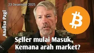 Analisa Pagi - Seller mulai Masuk, Kemana arah Market Bitcoin dan Altcoin? pump and dump 