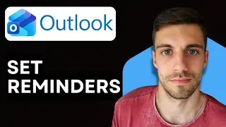 How To Set Reminders In Microsoft Outlook 2026 (Never Miss Email Alerts)