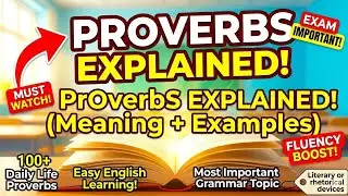 Proverbs || What is Proverbs || Proverbs definition and Examples | Kinds of Verb |