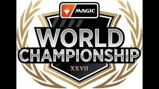 Чемпионат мира по МТГ 2021 - обсуждаем колоды игроков, MAGIC WORLD CHAMPIONSHIP XXVII