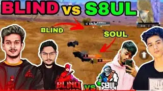 BLIND VS SOUL AGAIN 🔥 blind pyscho next level skills in VE scrims🤩