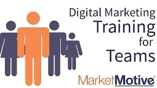 Market Motive - Digital Marketing Training for Groups & Teams