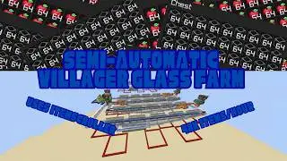 Semi-Automatic Villager Glass Farm | 48k/hr | Itemscroller | Java