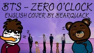 BTS 방탄소년단 - Zero O&rsquo;Clock (00:00) - ENGLISH COVER