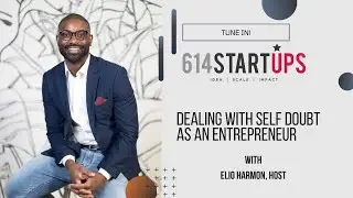Dealing with Self-Doubt as an Entrepreneur
