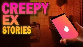 Три правдивые жуткие истории о бывших девушках/парнях