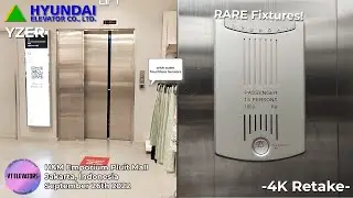 [4K] RARE Hyundai YZER Passenger Lift - H&M Emporium Pluit Mall, Jakarta
