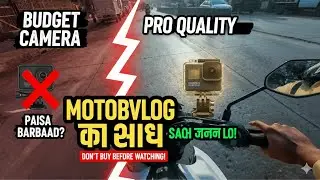 ​MotoVlogging Ka Sach! 🤫 Don&rsquo;t Buy Any Budget Camera Before Watching This!