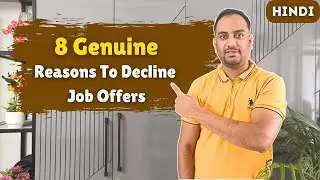 How to Decline Job Offers Politely And Gracefully Without Regret In Hindi
