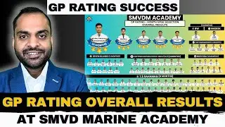 GP Rating Overall Results Till Date | SMVD Marine Academy