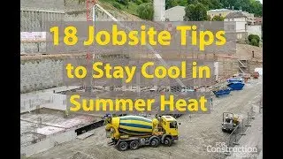 How to Stay Cool on the Summer Construction Jobsite