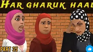 HAR GHARUK HAAL|| PART 35||KASHMIRI DRAMA || TOONVERSE