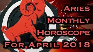 Aries Horoscope | April Monthly Horoscopes 2018 In Hindi