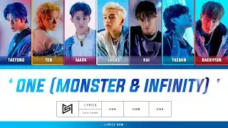 Super M - 'One (Monster & Infinity)' - Color Coded Lyrics HAN/ROM/ENG/가사