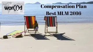 World Global Network Compensation Plan Best MLM 2016