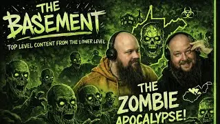 The Basement | Zombie Apocalypse 