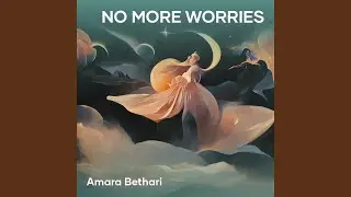 No More Worries